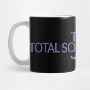 The Total Solar Eclipse made me do it Mug